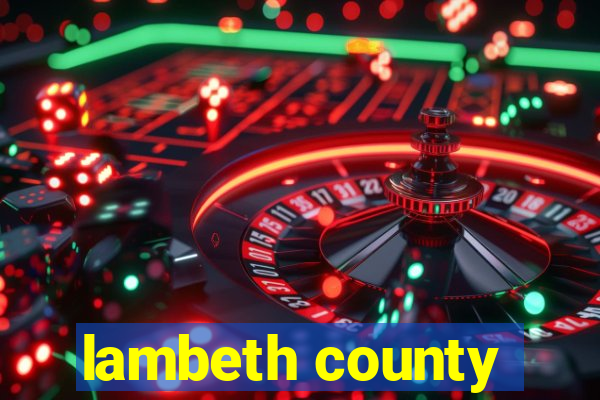 lambeth county